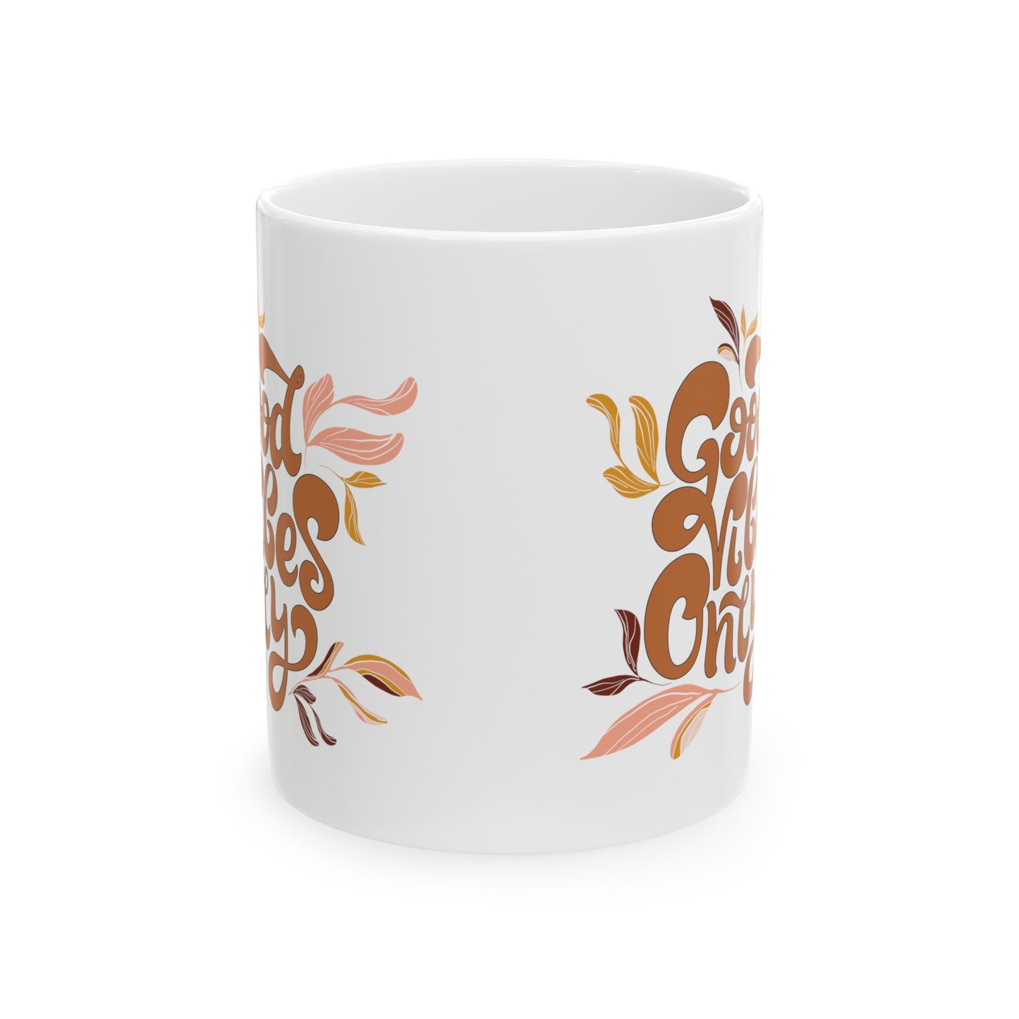 Good Vibes Only Ceramic Mug 11oz