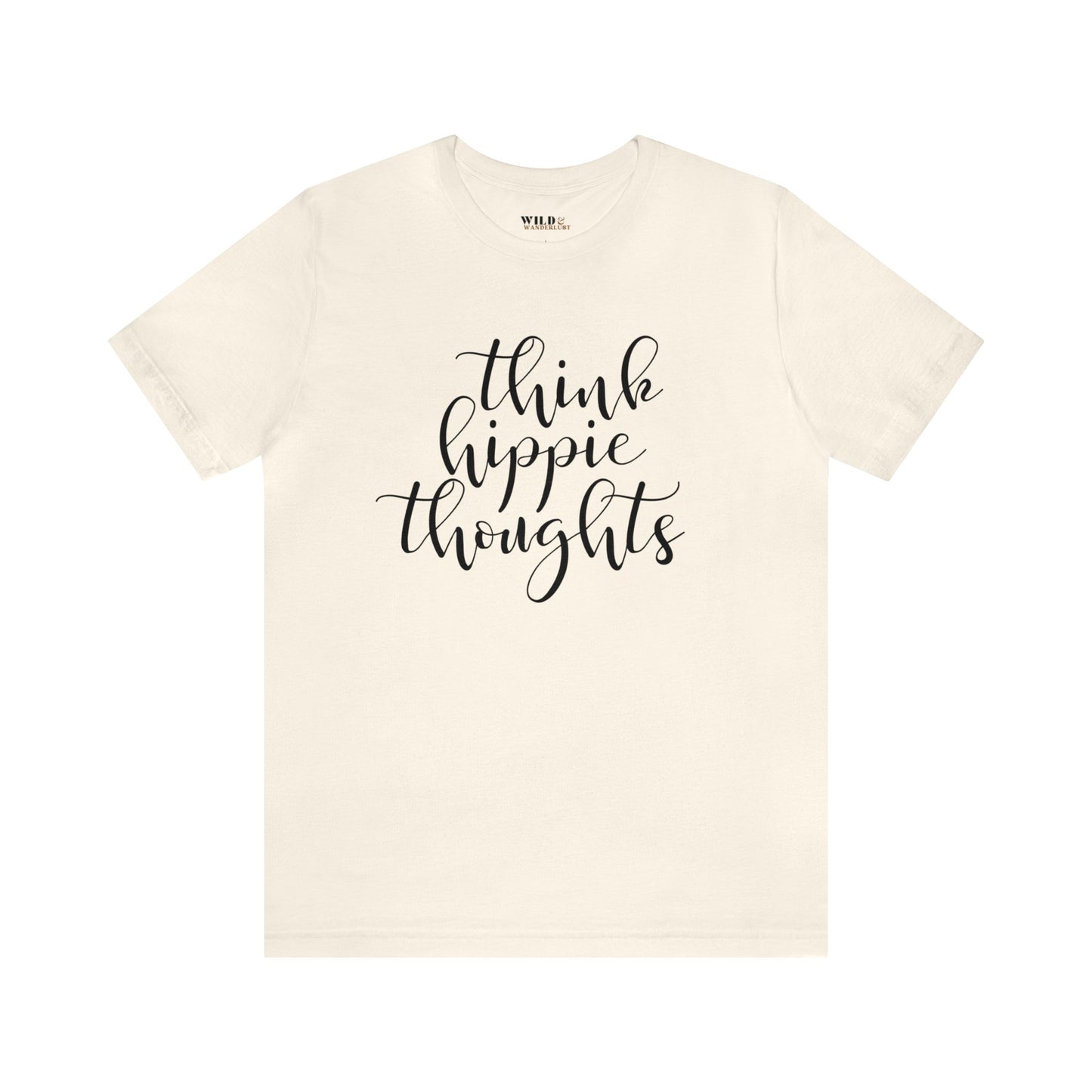Think Hippie Thoughts Vintage Tee