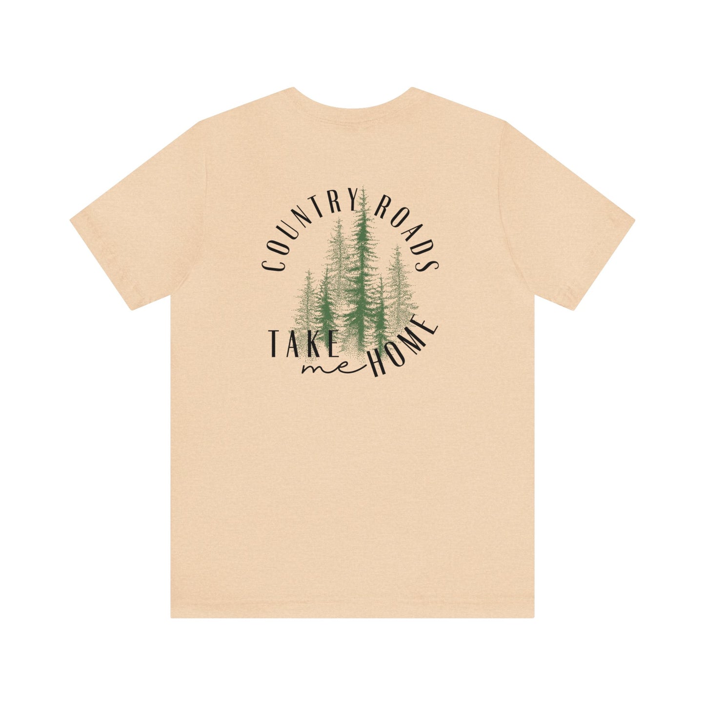 Country Roads Take Me Home Tee