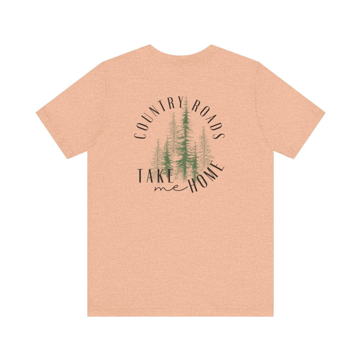 Country Roads Take Me Home Tee